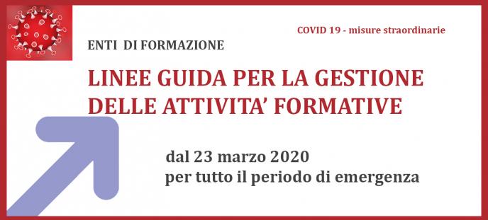 Linee guida per la gestione delle attività formative dal 23 marzo 2020