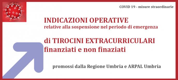  Indicazioni operative per sospensione tirocini extracurriculari  finanziati e non finanziati